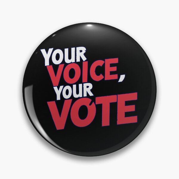 Item preview, Your Voice, Your Vote designed and sold by BoomGraf.