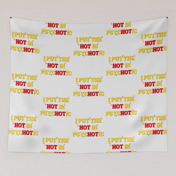 Item preview, I Put The Hot In Psychotic T Shirt / Stickers designed and sold by Designsleashed.