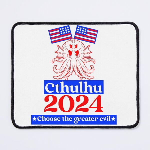 Item preview, Cthulhu President 2024- Choose the greater evil! designed and sold by Castle-Kojin.