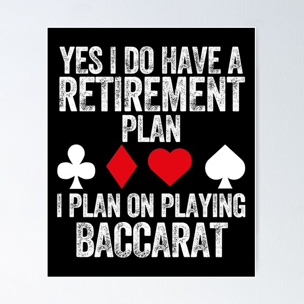 Item preview, Retirement Plan Baccarat Lover Casino Gambling Poker Cards Vegas designed and sold by w1ckerman.