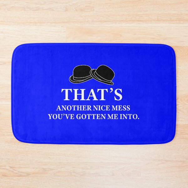 Item preview, That's Another Nice Mess Funny Laurel And Hardy Quote designed and sold by sparkerzed.