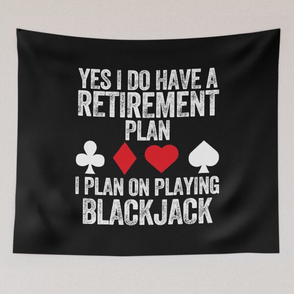 Aperçu de l'œuvre Plan de retraite Amateur de Blackjack Casino Jeux de Poker Cartes Vegas créée et vendue par w1ckerman.