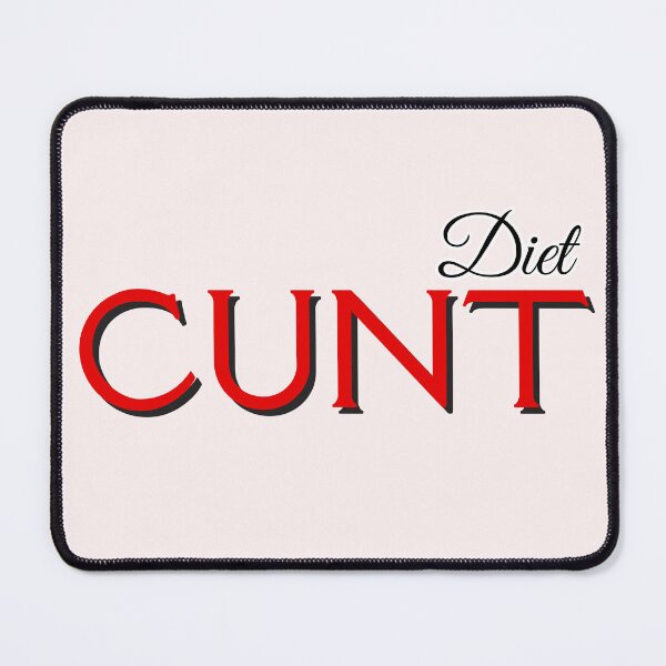 Item preview, Diet Cunt T Shirt / Stickers designed and sold by Designsleashed.