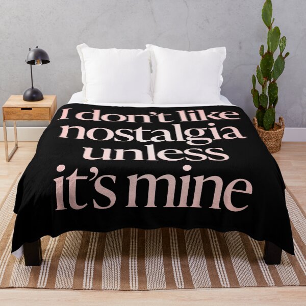 Item preview, I don't like nostalgia unless it's mine. v.2 designed and sold by x1brett.