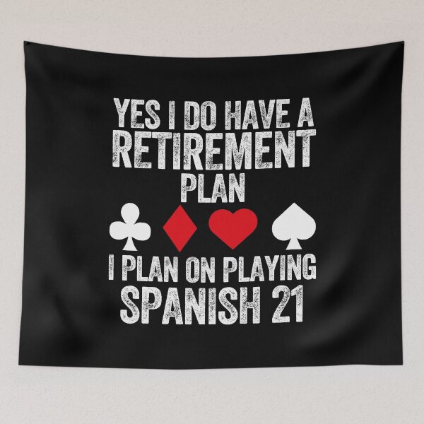 Item preview, Retirement Plan Spanish 21 Poker Lover Casino Gambling Cards Vegas designed and sold by w1ckerman.