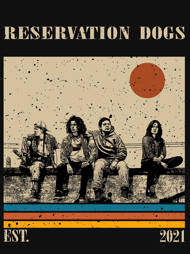 Retro Reservation Dogs