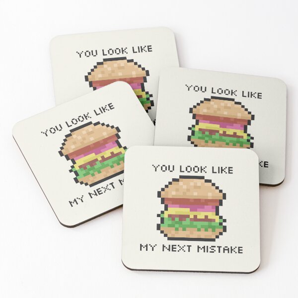 Item preview, hamburger you look like my next mistake designed and sold by helixter.