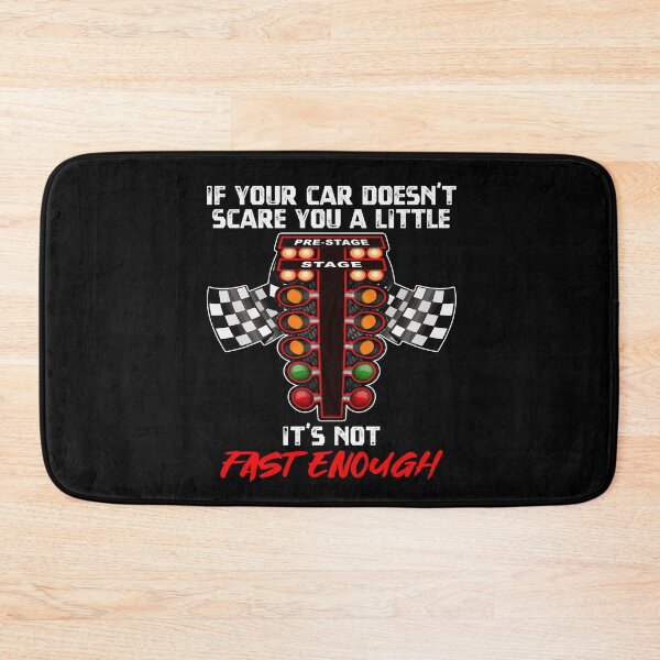 Item preview, If Your Car Doesn't Scare You A Little It's Not Fast Enough designed and sold by Dressed For  Duty.