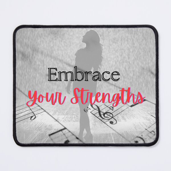 Item preview, Embrace Your Strengths & Thrive designed and sold by BrightrDayMusicArt.