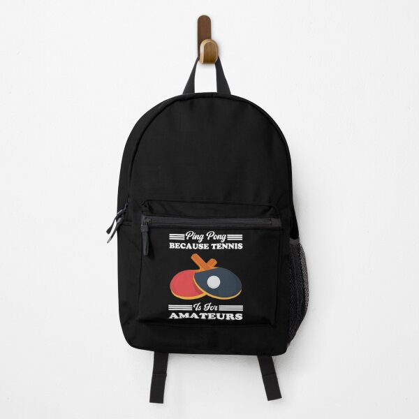 Item preview, Ping pong because tennis is for amateurs designed and sold by T&C Finesse.