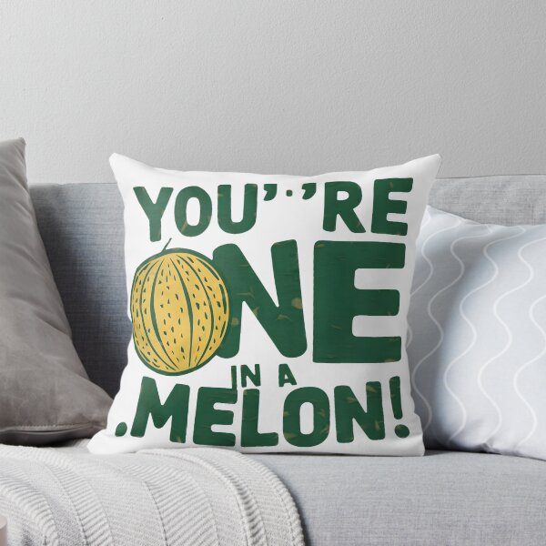 Item preview, You are one in the melon designed and sold by Game-Graphics.