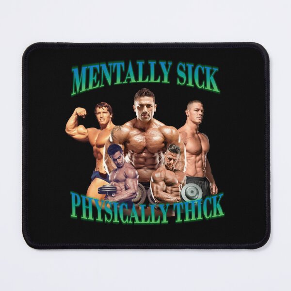 Item preview, Mentally Sick Physically Thick designed and sold by emmiedrawss.