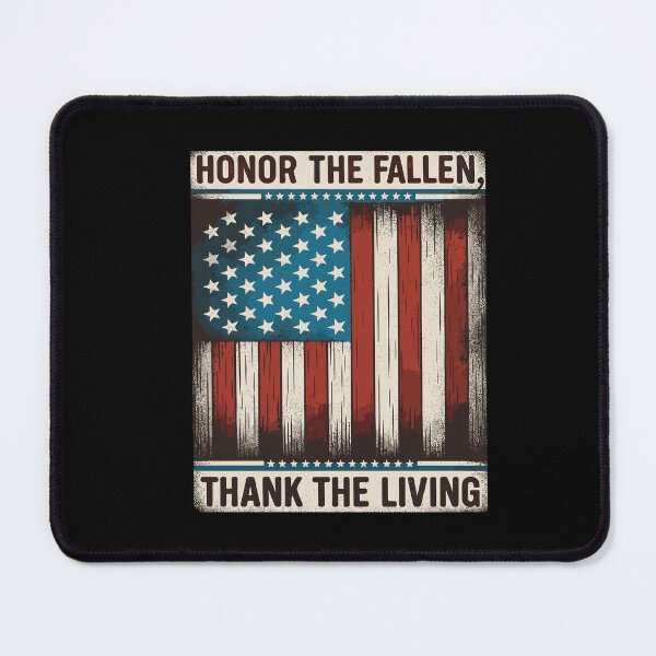 Item preview, Honor the Fallen Thank the Living Memorial Day 4th July Patriotic designed and sold by Dressed For Duty.