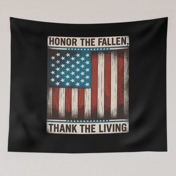 Item preview, Honor the Fallen Thank the Living Memorial Day 4th July Patriotic designed and sold by Dressed For  Duty.