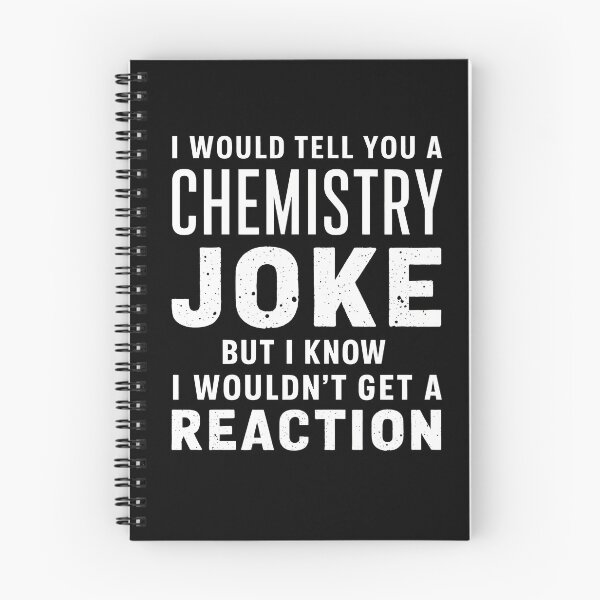 Aperçu de l'œuvre Blague sur la chimie : "Je vous raconterais bien une blague sur la chimie, mais je sais que je n'obtiendrais pas de réaction" - Une blague de papa classique pour les amateurs de sciences créée et vendue par FebricFusion.