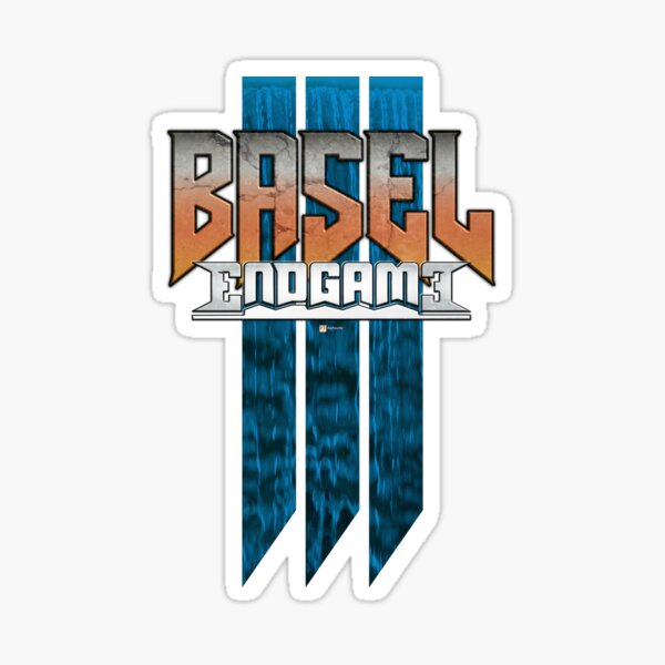 Basel III: Endgame Sticker