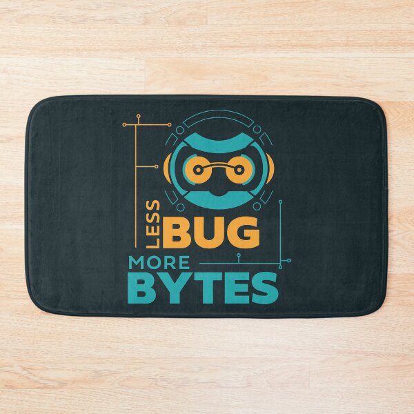 Item preview, Less Bug More Bytes With Bot, Playful Design designed and sold by iamKaye.