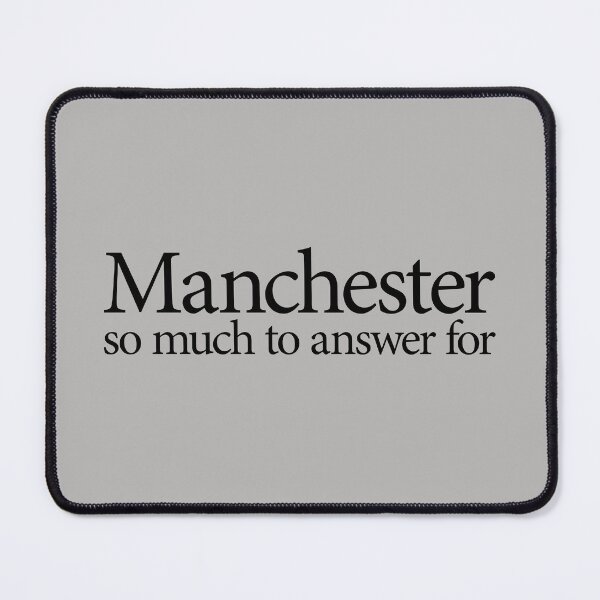 Item preview, Manchester So Much To Answer For 1 designed and sold by TraceTheFace.