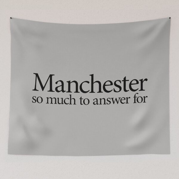 Item preview, Manchester So Much To Answer For 1 designed and sold by TraceTheFace.