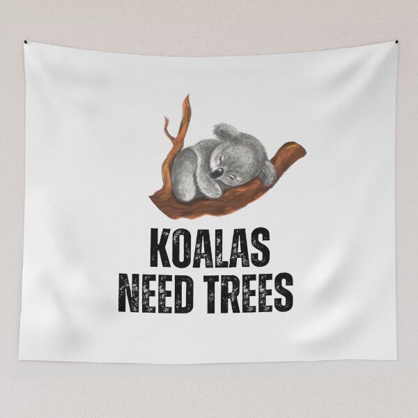 Item preview, koalas need trees designed and sold by ladylalitafanta.