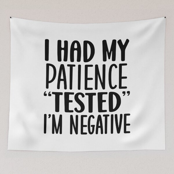 Item preview, I had my patience "tested", I'm negative designed and sold by Axel Sardinha.