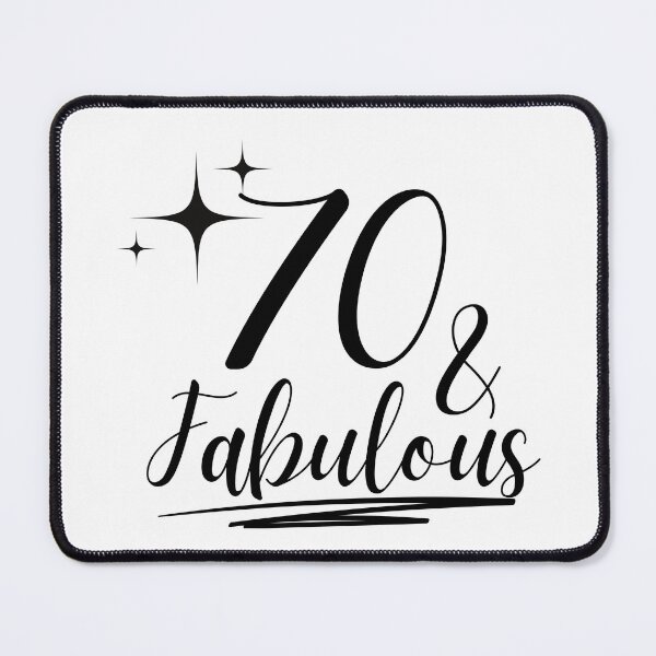 Item preview, 70 and Fabulous - Happy 70th Birthday Design designed and sold by highflycrafts.