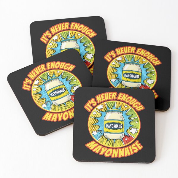 Item preview, Funny Pop Art Mayonnaise Lover Design - It's Never Enough Mayo designed and sold by Unitepeople.