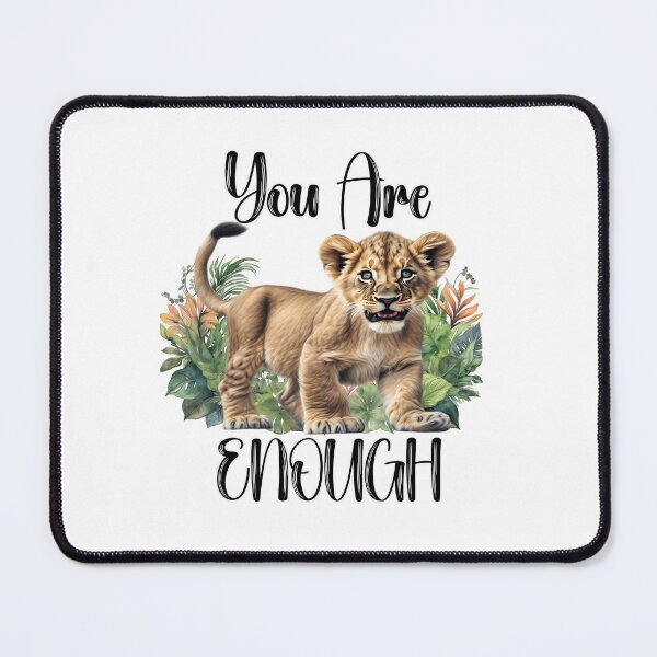 Item preview, You Are Enough (Lion Cub) designed and sold by Shannon Rogers.