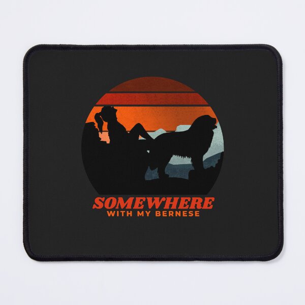 Item preview, Somewhere With My Bernese Dog Women's Mom Gift  designed and sold by Guarddogdrive.
