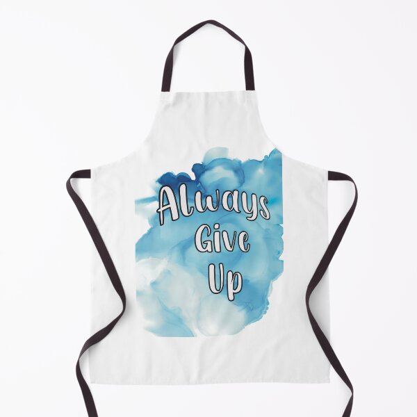 Item preview, Always give up designed and sold by Tiffmarie07.