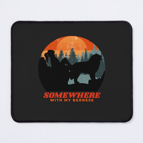Item preview, Somewhere With My Bernese Dog Women's Mom Gift  designed and sold by Guarddogdrive.