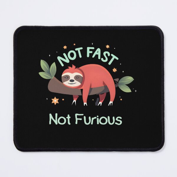Item preview, Not Fast, Not Furious designed and sold by MJO80.