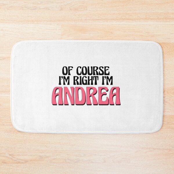 Item preview, Of Course I'm Right I'm Andrea designed and sold by Watsonarts.