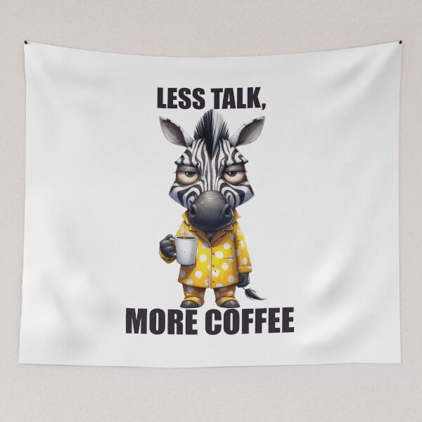 Item preview, Less Talk, More Coffee. Zebra designed and sold by BanShopDG.
