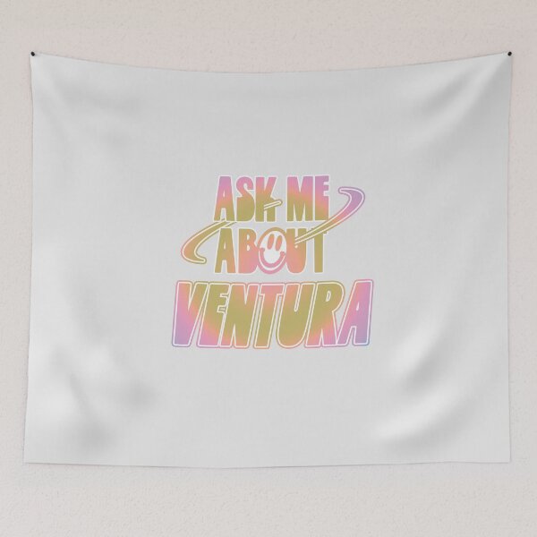 Item preview, Ask Me About Ventura designed and sold by orlumbuspirate.