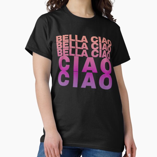 Artikel-Vorschau von Bella Ciao, designt und verkauft von Quickworx.