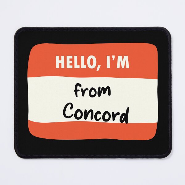 Item preview, Hello I'm From Concord designed and sold by orlumbuspirate.