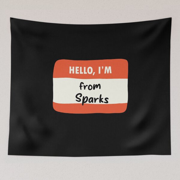 Item preview, Hello I'm From Sparks designed and sold by orlumbuspirate.
