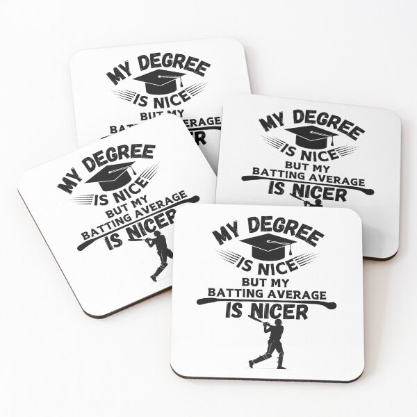 Item preview, My Degree Is Nice But My Batting Average Is Nicer designed and sold by AvenueOfFulfill.