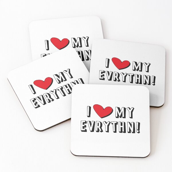 Item preview, I Love My Evrythn!  designed and sold by katyako.