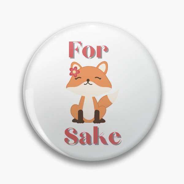 Item preview, For Fox Sake (FFS) - Cute Fox Pun designed and sold by Teribelle.
