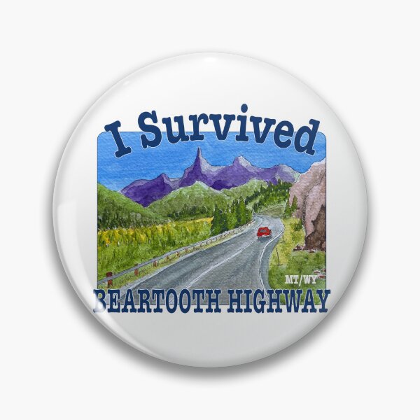 Item preview, I Survived Beartooth Highway, Montana designed and sold by MMc Buck.