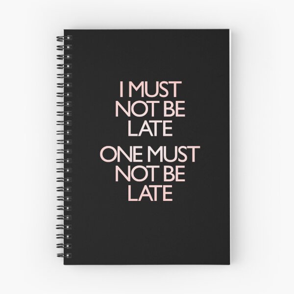 Item preview, I must not be late. One must not be late. v.2 designed and sold by x1brett.