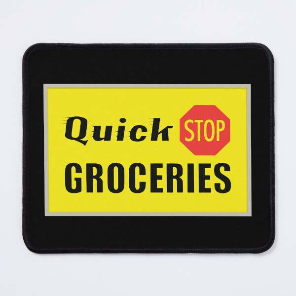Item preview, Quick Stop Groceries designed and sold by BigZombieMonkey.