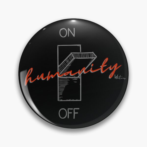 Item preview, Humanity Switch designed and sold by kelstay27.
