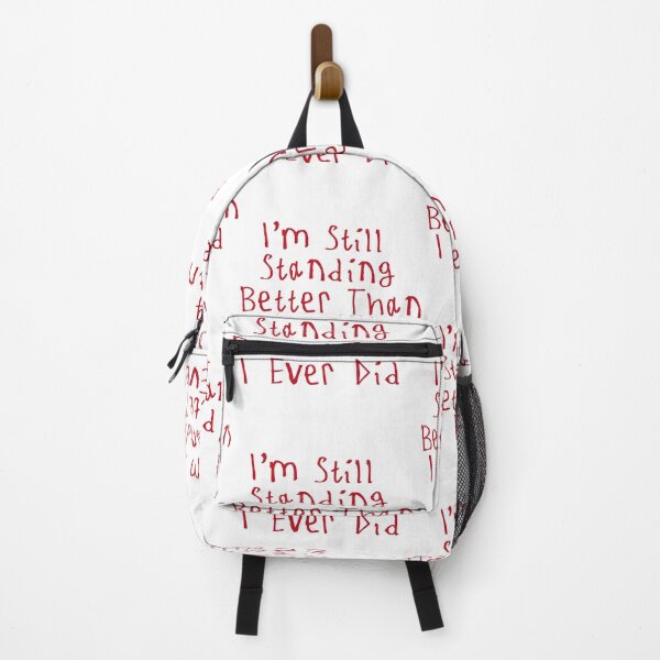 Item preview, I'm Still Standing Better Than I Ever Did designed and sold by kinpirks.