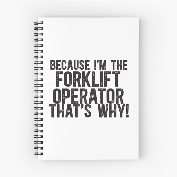 Item preview, Because I'm The Forklift Operator That's Why! designed and sold by TeesYouWant.