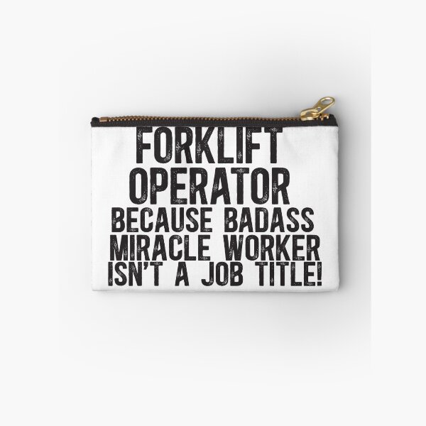 Item preview, Forklift Operator Because Badass Miracle Worker Is Not A Job Title designed and sold by TeesYouWant.