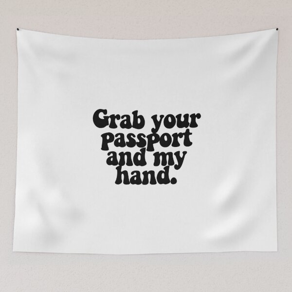 Item preview, Grab your passport and my hand. designed and sold by CharmStudio.
