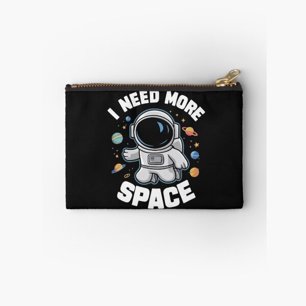 Item preview, I Need More Space designed and sold by Uday24.
